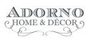 Adorno Home & Decor
